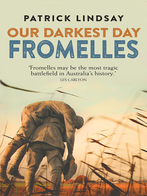 Title details for Fromelles by Patrick Lindsay - Available